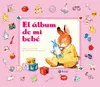El Álbum de mi Bebé (Rosa)