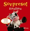Sorpresa! Etxaldea