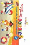 Aprende a Pensar con Dougie. Desarrollo de las Inteligencias 2