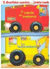 Cuentos con Ruedas (El Camión de Bomberos + la Excavadora)