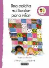 Una Colcha Multicolor para Rifar