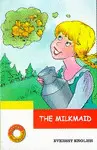 The Milkmaid (El Cuento de la Lechera)