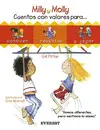 Milly, Molly Cuentos con Valores para... I