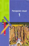 Percepción Visual, 1 Educación Primaria. Cuadernos de Capacidades Básicas