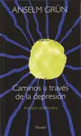 Caminos a Traves de la Depresion