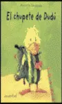 El Chupete de Dudu
