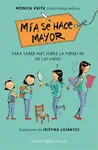 Mía se Hace Mayor