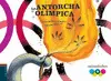 Antorcha Olímpica, la (Deporte)
