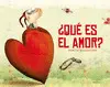 Que Es el Amor (De 6 a 8 Años )