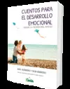 Cuentos para el Desarrollo Emocional Desde la Teoría del Apego
