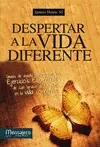 Despertar a la Vida Diferente