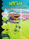 Bat Pat. Zonbi Kirolzaleak