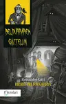 Beldurren Gaztelua. Biribil Beldurgarria