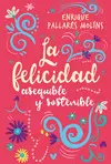 La Felicidad
