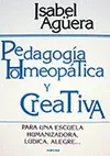Pedagogía Homeopática y Creativa