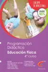 Programación y Unidad Didáctica. Educación Física (4º Curso)