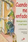Cuando me Enfado