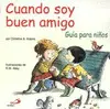 Cuando Soy Buen Amigo