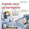 Cuando Nace un Hermanito