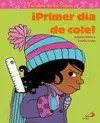¡Primer Día de Cole!