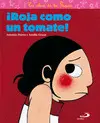 Roja Como un Tomate