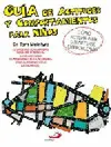 Guía de Actitudes y Comportamientos para Niños