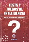Tests y Juegos de Inteligencia
