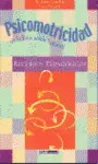 Psicomotricidad en la Educación Infantil