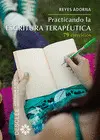 Practicando la Escritura Terapeutica