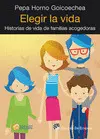 Elegir la Vida