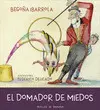 El Domador de Miedos