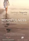 Mindfulness: un Camino de Desarrollo Personal. Programa de Desarrollo Personal Mindfulness Based Mental Balance (Mbmb)