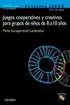 Juegos Cooperativos y Creativos 8 a 10 Años