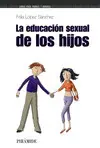 La Educacion Sexual de los Hijos