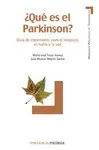 ¿Qué Es el Parkinson?