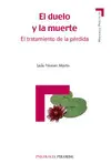 El Duelo y la Muerte ( Tratamiento de la Perdida)