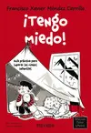 ¡Tengo Miedo!