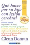 Qué Hacer por Su Hijo con Lesión Cerebral
