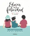 Educar en la Felicidad
