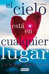 El Cielo está en Cualquier Lugar