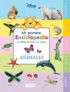 Mi Primera Enciclopedia con Winnie The Pooh y Sus Amigos. Animales