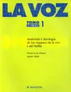 La Voz. Tomo 1