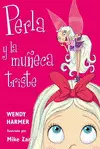 2. Perla y la Muñeca Triste. (Perla)