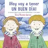 ­Hoy Voy a Tener un Buen Dia!