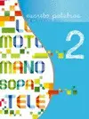 Escribo Palabras 2, Palabras con S-T-N