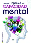 Como Mejorar la Capacidad Mental
