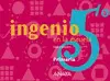 Ingenio en la Escuela 5.