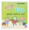 Dita y Dito Duermen Fuera de Casa