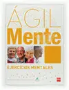 Ágilmente: Ejercicios Mentales. Naranja