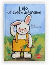 Lolo,Un Conejo Diferente